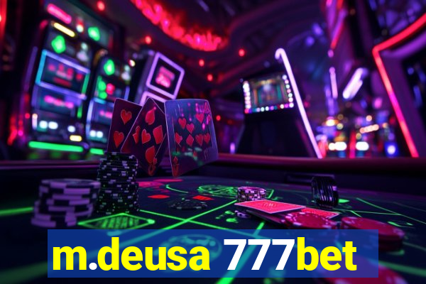 m.deusa 777bet